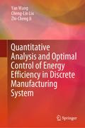 Quantitative Analysis and Optimal Control of Energy Efficiency in Discrete Manufacturing System