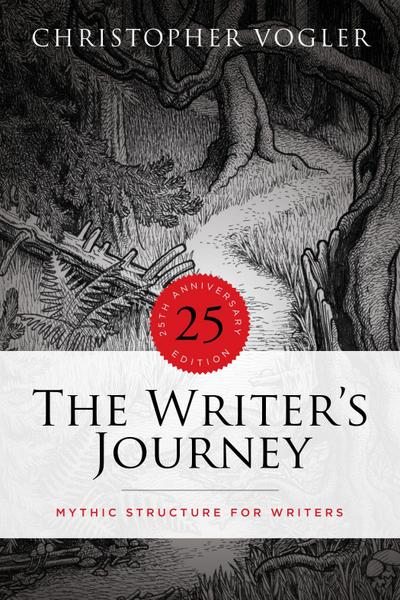 The Writer’s Journey - 25th Anniversary Edition