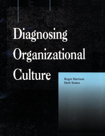 Diagnosing Organizational Culture Instrument