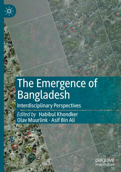 The Emergence of Bangladesh