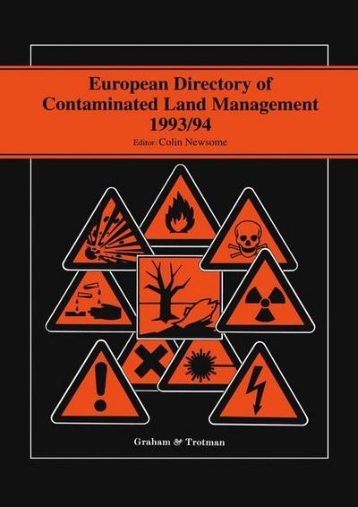 European Directory of Contaminated Land Management 1993/94