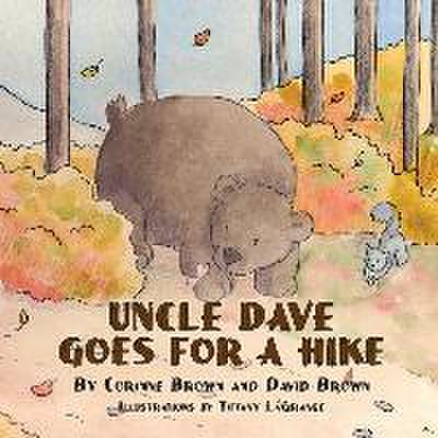 Uncle Dave Goes for a Hike