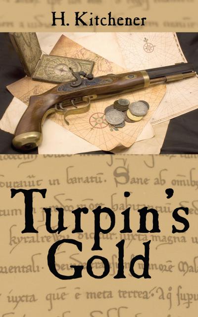 Turpin’s Gold