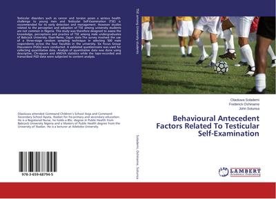 Behavioural Antecedent Factors Related To Testicular Self-Examination