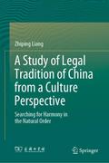 A Study of Legal Tradition of China from a Culture