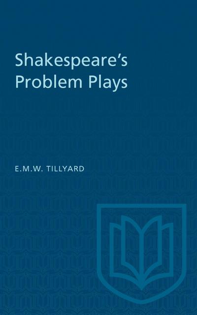 Shakespeare’s Problem Plays