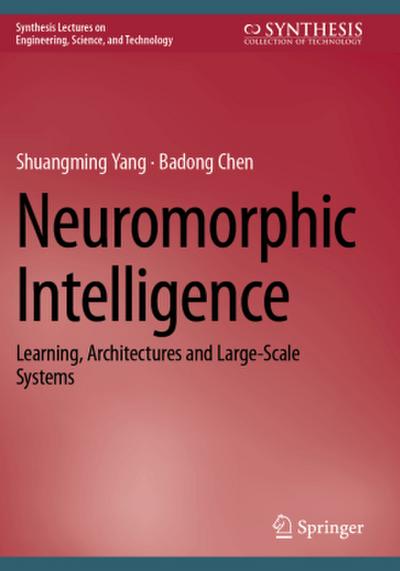 Neuromorphic Intelligence