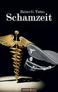 Schamzeit - Dr. Rainer G. Tuttas