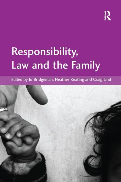 Responsibility, Law and the Family