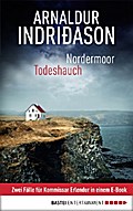 Nordermoor / Todeshauch von Arnaldur Indriðason | Ebook