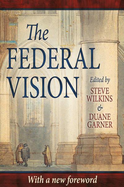 The Federal Vision