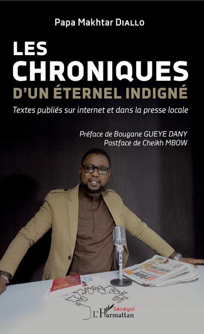 Les chroniques d’un éternel indigné