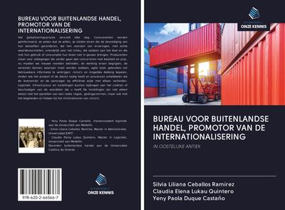 BUREAU VOOR BUITENLANDSE HANDEL, PROMOTOR VAN DE INTERNATIONALISERING