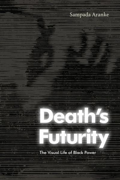 Death’s Futurity