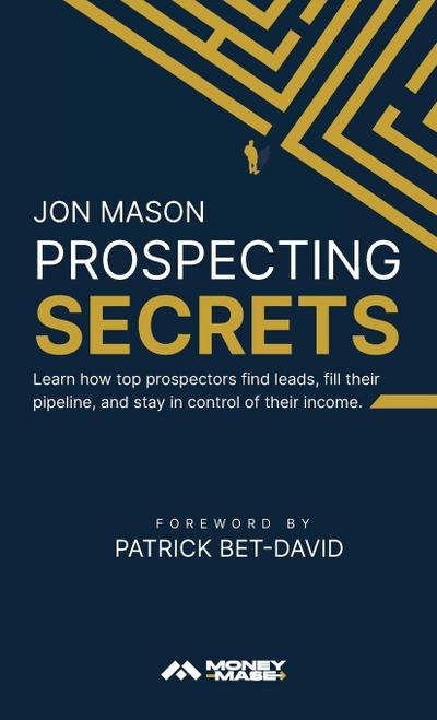 Prospecting Secrets