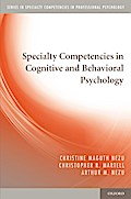 Specialty Competencies in Cognitive and Behavioral Psychology