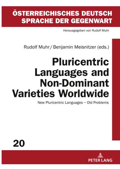 Pluricentric Languages and Non-Dominant Varieties Worldwide