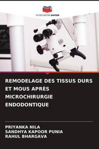 REMODELAGE DES TISSUS DURS ET MOUS APRÈS MICROCHIRURGIE ENDODONTIQUE