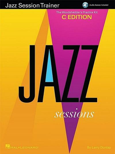 Jazz Session Trainer: The Woodshedder’s Practice Kit - C Edition