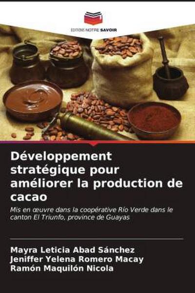 Développement stratégique pour améliorer la production de cacao