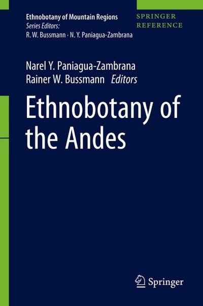 Ethnobotany of the Andes Ethnobotany of the Andes, 2 Teile