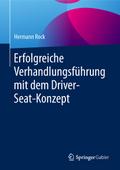 Erfolgreiche Verhandlungsführung mit dem Driver-Seat-Konzept