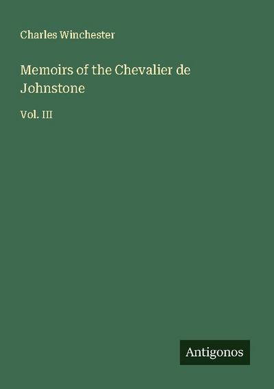 Memoirs of the Chevalier de Johnstone