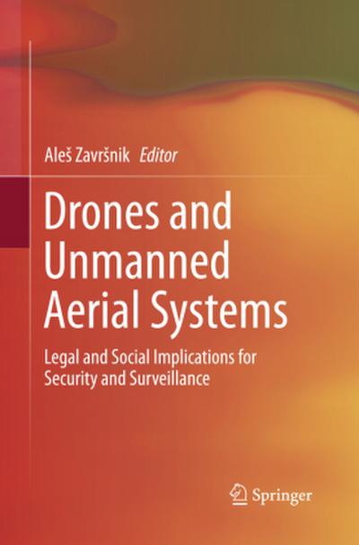 Drones and Unmanned Aerial Systems