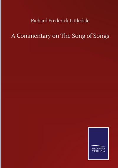 A Commentary on The Song of Songs
