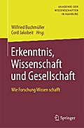 Erkenntnis, Wissenschaft und Gesellschaft