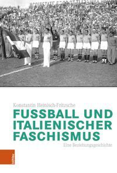 Fußball und italienischer Faschismus