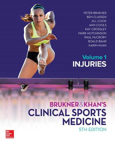 Brukner & Khan’s Clinical Sports Medicine. Vol.1
