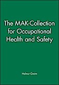 The MAK-Collection for Occupational Health and Safety. Part I: MAK... / The MAK-Collection for Occupational Health and Safety