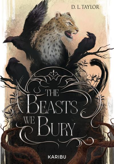 The Beasts We Bury (Band 1)