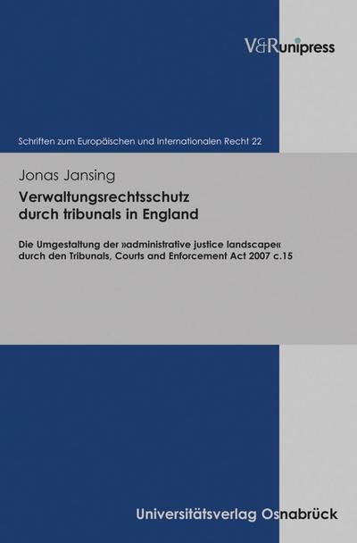 Verwaltungsrechtsschutz durch tribunals in England