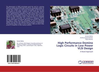 High Performance Domino Logic Circuits in Low Power VLSI Design