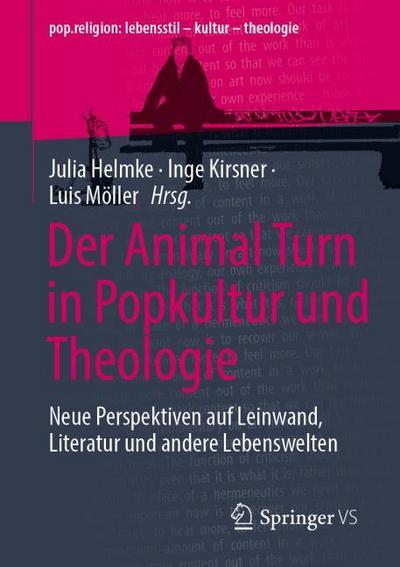 Der Animal Turn in Popkultur und Theologie