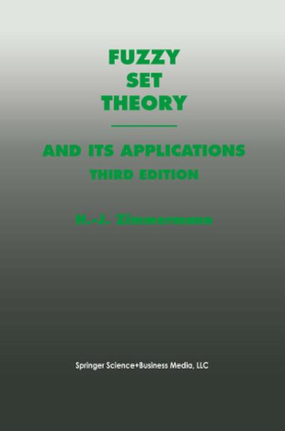 Fuzzy Set Theory-and Its Applications