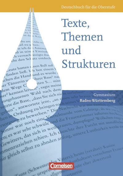 Texte, Themen und Strukturen - Baden-Württemberg - Vorherige Ausgabe