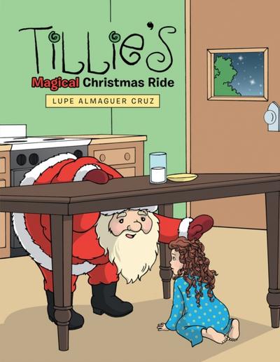 Tillie’S Magical Christmas Ride