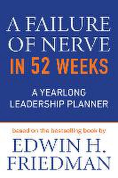 A Failure of Nerve in 52 Weeks