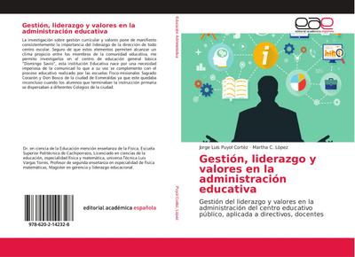 Gestión, liderazgo y valores en la administración educativa