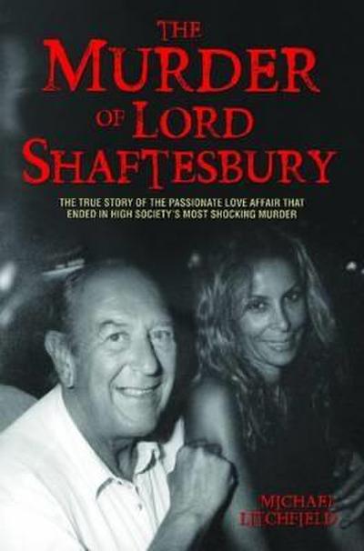The Murder Of Lord Shaftesbury