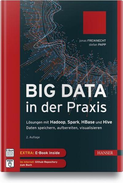 Big Data in der Praxis, m. 1 Buch, m. 1 E-Book