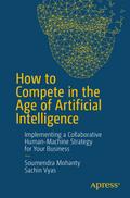 How to Compete in the Age of Artificial Intelligen