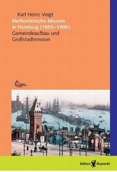 Methodistische Mission in Hamburg (1850-1900)