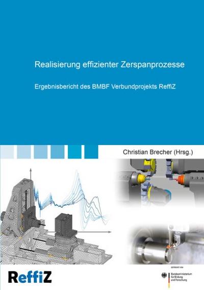 Realisierung effizienter Zerspanprozesse