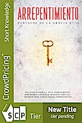 Portavoz de la Gracia - Arrepentimiento