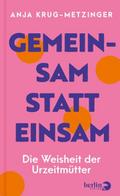 Gemeinsam statt einsam