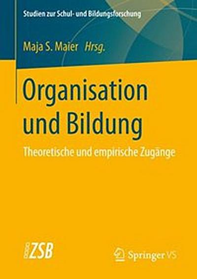 Organisation und Bildung